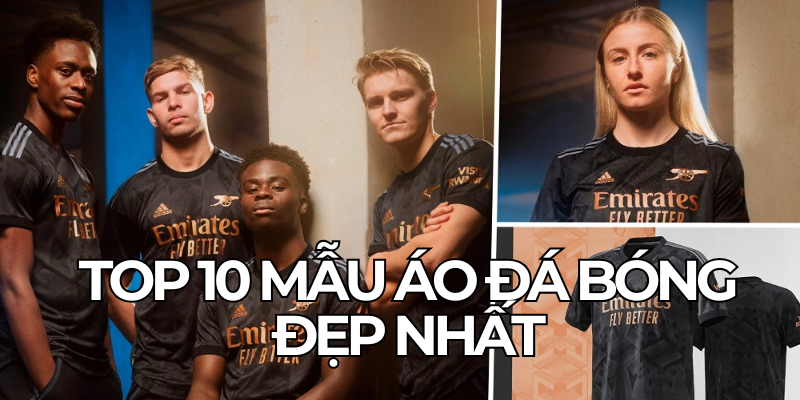 Top 10 Mau Ao Da Bong Dep Nhat